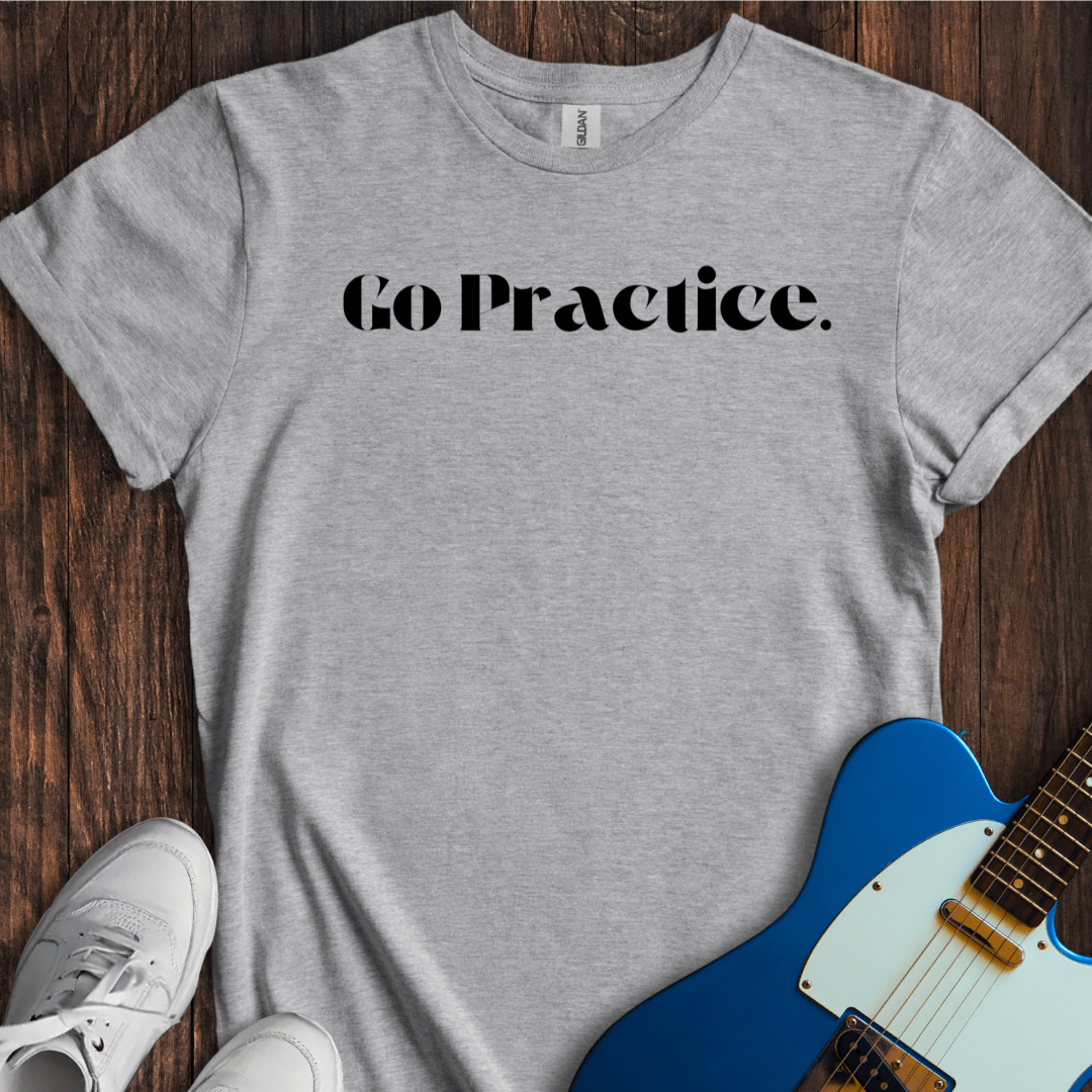 Go Practice T-Shirt