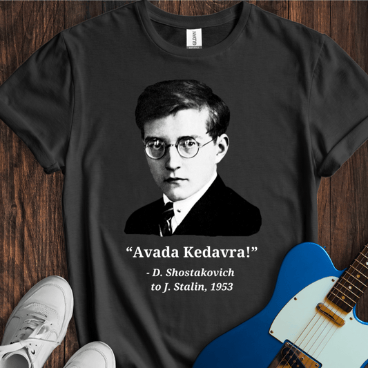 Shostakovich "Avada Kedavra!" T-Shirt