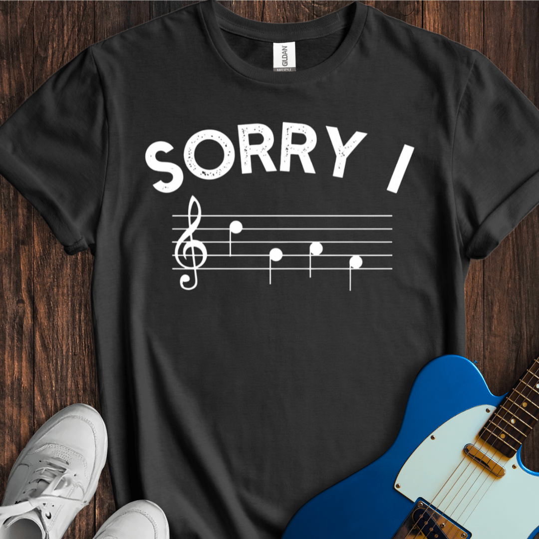 Sorry, I DGAF T-Shirt