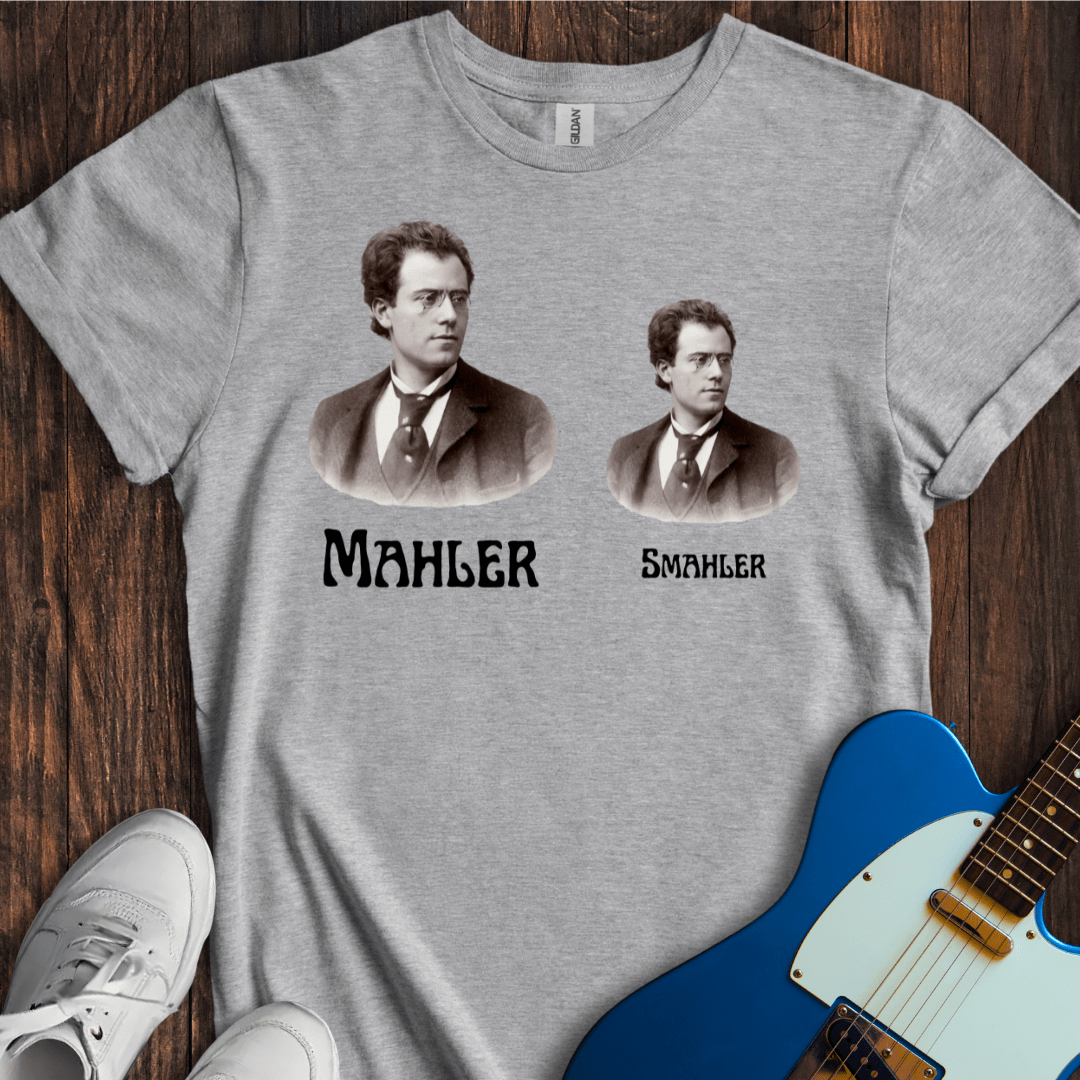 Mahler / Smahler T-Shirt